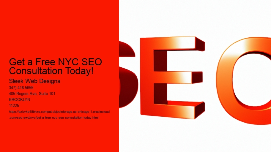 Get a Free NYC SEO Consultation Today! Sleek Web Designs Get a Free NYC SEO Consultation Today!